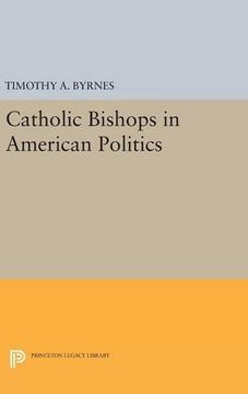 portada Catholic Bishops in American Politics (Princeton Legacy Library) (en Inglés)