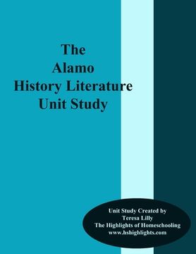 portada The Alamo History Literature Unit Study (en Inglés)