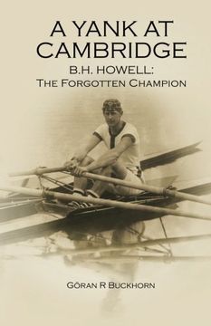 portada A Yank at Cambridge: B.H. Howell: The Forgotten Champion