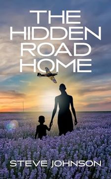portada The Hidden Road Home (en Inglés)