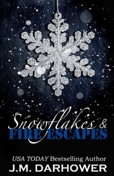 portada Snowflakes & Fire Escapes (en Inglés)