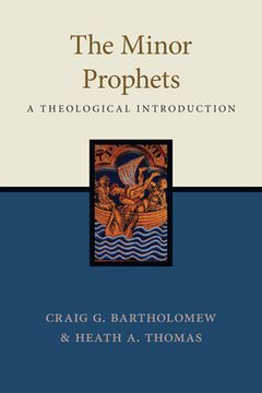 portada The Minor Prophets: A Theological Introduction (en Inglés)