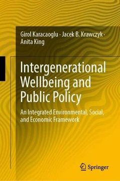 portada Intergenerational Wellbeing and Public Policy: An Integrated Environmental, Social, and Economic Framework (in English)