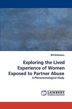 portada exploring the lived experience of women exposed to partner abuse (en Inglés)