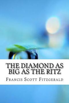 portada The Diamond as Big as the Ritz (en Inglés)