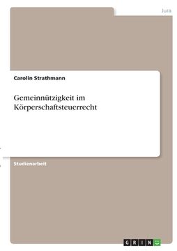 portada Gemeinnützigkeit im Körperschaftsteuerrecht (in German)
