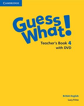 portada Guess What! Level 4 Teacher's Book With dvd British English (in English)