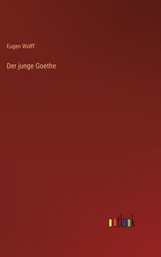 portada Der junge Goethe (en Alemán)