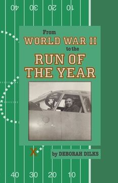 portada From World War II to the Run of the Year (en Inglés)