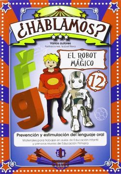 Hablamos 12 Robot Magico