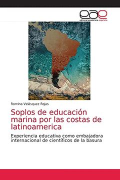 portada Soplos de Educación Marina por las Costas de Latinoamerica: Experiencia Educativa Como Embajadora Internacional de Científicos de la Basura