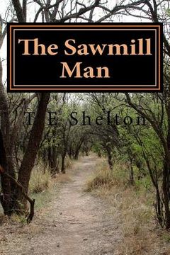 portada The Sawmill Man (en Inglés)