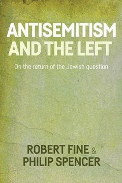 portada Antisemitism and the Left: On the Return of the Jewish Question