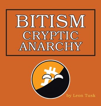 portada Bitism: Cryptic Anarchy (en Inglés)