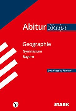 portada Abitur-Training Erdkunde / Abiturskript Bayern Geographie: Das Musst du Können (en Alemán)