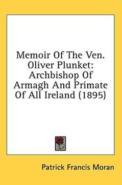 portada memoir of the ven. oliver plunket: archbishop of armagh and primate of all ireland (1895) (en Inglés)