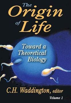 portada The Origin of Life: Toward a Theoretical Biology: V. 1 (en Inglés)