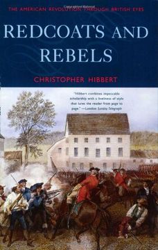 portada Redcoats and Rebels: The American Revolution Through British Eyes (en Inglés)