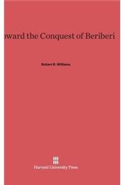 portada Toward the Conquest of Beriberi