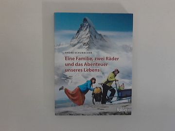 portada Eine Familie, Zwei Räder und das Abenteuer Unseres Lebens (in German)