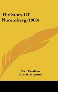portada the story of nuremberg (1900)