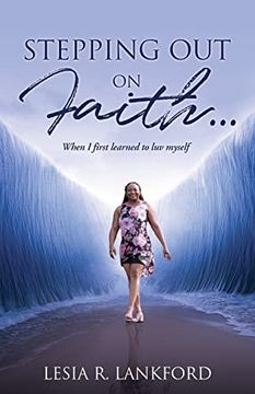 portada Stepping out on Faith. When i First Learned to luv Myself (en Inglés)