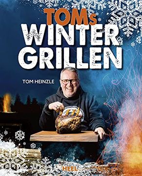 portada Toms Wintergrillen: Das Perfekte Grillbuch für die Kalte Jahreszeit (in German)