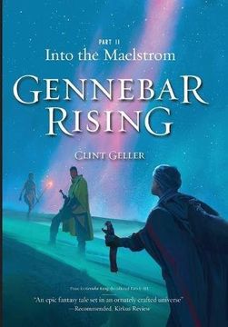 portada Into the Maelstrom (Gennebar Rising) (en Inglés)