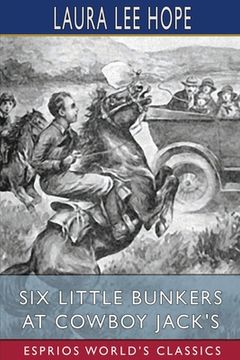 portada Six Little Bunkers at Cowboy Jack'S (Esprios Classics) (en Inglés)