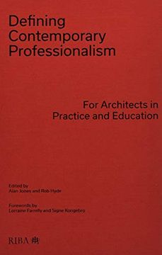 portada Defining Contemporary Professionalism: For Architects in Practice and Education (en Inglés)