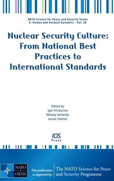 portada Nuclear Security Culture: From National Best Practices to International Standards (en Inglés)