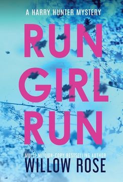 portada Run Girl run (2) (Harry Hunter Mystery) (en Inglés)