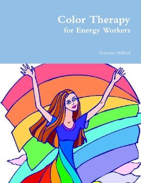 portada Color Therapy for Energy Workers