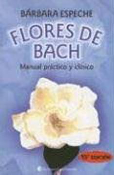 portada Flores de Bach: Manual Práctico y Clínico (in Spanish)