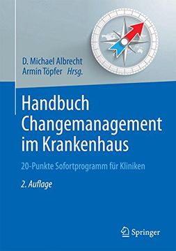 portada Handbuch Changemanagement Im Krankenhaus: 20-Punkte Sofortprogramm Für Kliniken (Erfolgskonzepte Praxis- & Krankenhaus-Management)