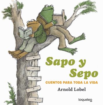 portada Sapo y Sepo. Cuentos para toda la vida (in Spanish)