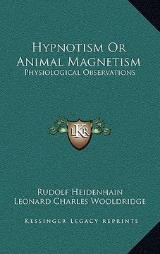 portada hypnotism or animal magnetism: physiological observations