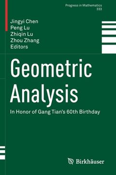 portada Geometric Analysis: In Honor of Gang Tian's 60th Birthday (en Inglés)