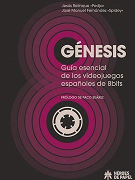 portada Genesis. Guia Esencial de los Videojuegos Españoles de 8Bits