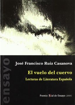 portada El vuelo del cuervo: lecturas de literatura española