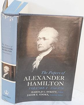 portada The Papers of Alexander Hamilton, Vol. 1: 1768-1778 (en Inglés)