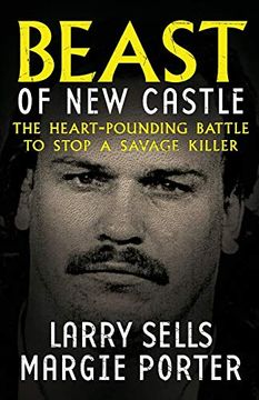 portada Beast of new Castle: The Heart-Pounding Battle to Stop a Savage Killer (en Inglés)