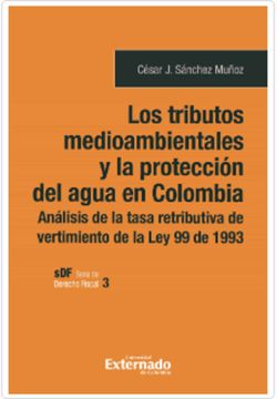 portada Los Tributos Medioambientales y la Proteccion del Agua en Colombia (Ebook)