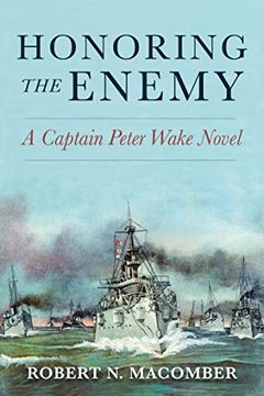 portada Honoring the Enemy: A Captain Peter Wake Novel (in English)