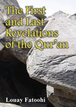 portada The First and Last Revelations of the Qur'an (en Inglés)