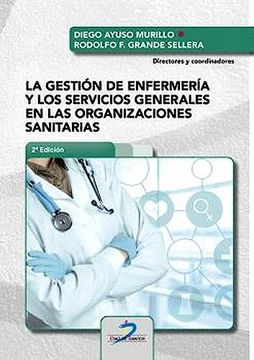 portada La Gestion de Enfermeria y los Servicios Generales en las Organizaciones Sanitarias