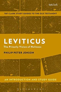 portada Leviticus: An Introduction and Study Guide: The Priestly Vision of Holiness (T&T Clark’S Study Guides to the old Testament) (en Inglés)