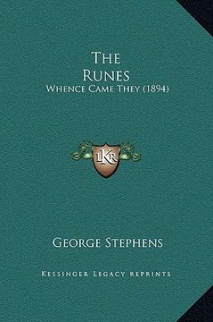 portada the runes: whence came they (1894) (en Inglés)