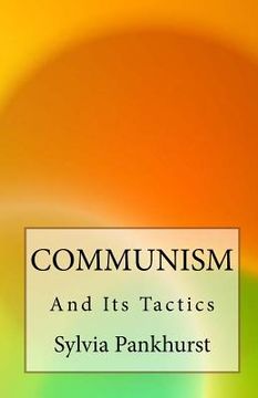 portada Communism and Its Tactics (en Inglés)