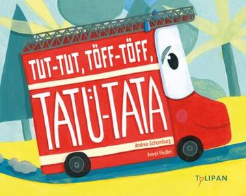 portada Tut-Tut, Töff-Töff, Tatü-Tata (in German)